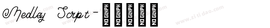 Medley Script字体转换